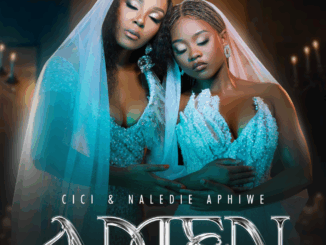 Cici - Amen Ft. Naledi Aphiwe