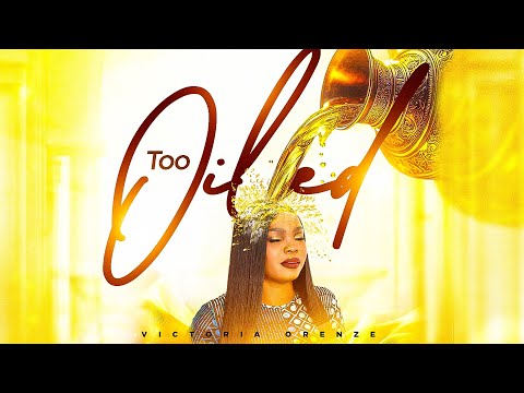 Victoria Orenze - Too Oiled Victoria Orenze - Too Oiled