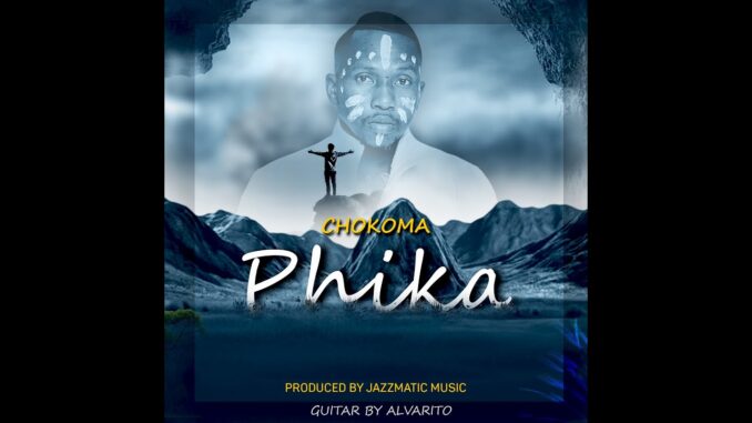 Chokoma - Phika Chokoma - Phika