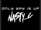 Nasty C - Only Way Is Up