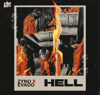 Zyno - Hell Ft. Evado