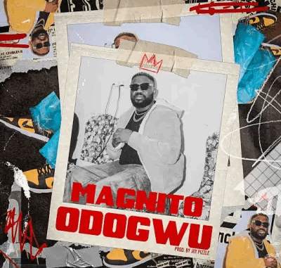 Magnito - Odogwu Magnito - Odogwu