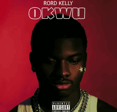 Rord Kelly - Okwu Rord Kelly - Okwu