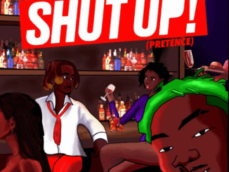 Quamina MP - Shut Up (Pretense) Ft. Olivetheboy