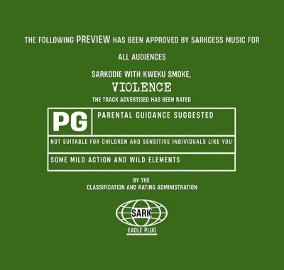 Sarkodie - Violence Ft. Kweku Smoke Sarkodie - Violence Ft. Kweku Smoke
