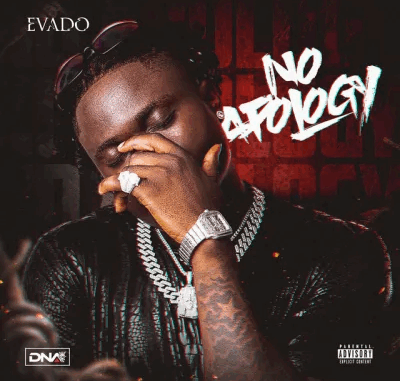 Evado - No Apology Evado - No Apology