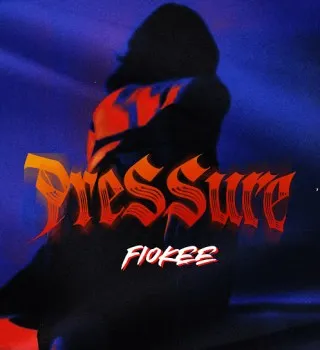 Fiokee - Pressure Fiokee - Pressure