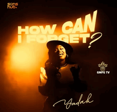 Yadah - How Can I Forget Yadah - How Can I Forget