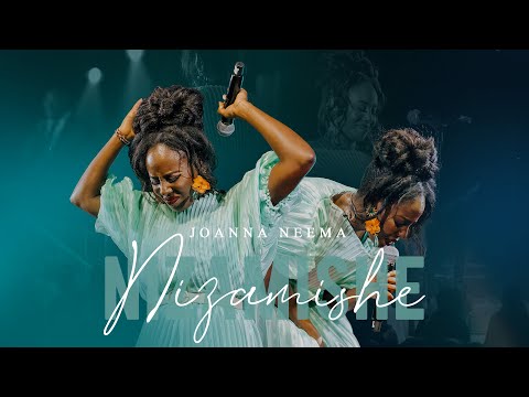 Joanna Neema - NIZAMISHE Joanna Neema - NIZAMISHE