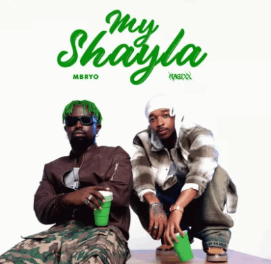 Mavins - My Shayla Ft. Mbryo & Magixx Mavins - My Shayla Ft. Mbryo & Magixx