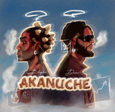 Blaqdee - Akanuche Ft. Dremo