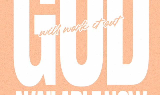 Naomi Raine - God Will Work It Out Naomi Raine - God Will Work It Out