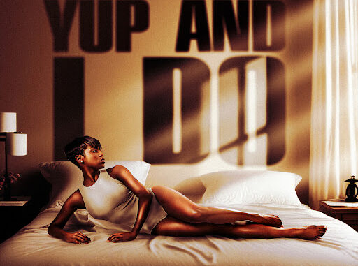 ZEDDY WILL - YUP AND I DO