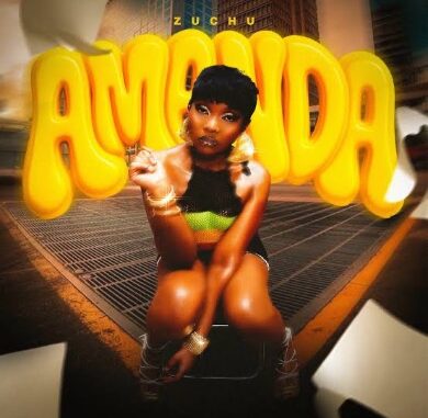 Zuchu - Amanda (Explicit)