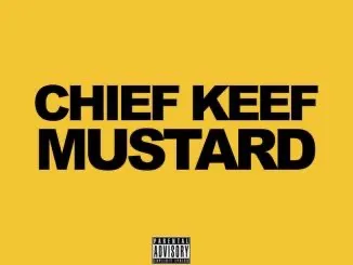 Chief Keef – Shake Dat Ft. Mustard